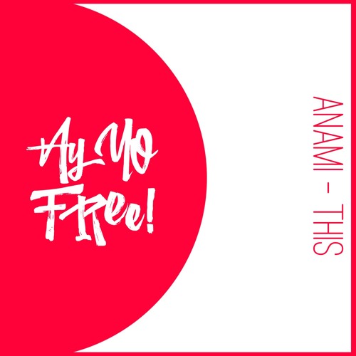 ANAMI - This (Original Mix)