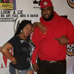 Big Ant Feat. Missbhaven - Livin A Lie