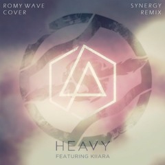 Linkin Park - Heavy (Romy Wave Cover) [Quyver Remix]