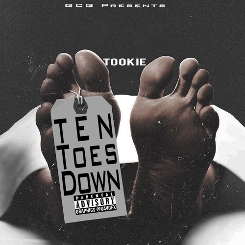 Stream Ten Toes Down (prod. by Bubbagotbeatz) by Tookie | Listen online for  free on SoundCloud