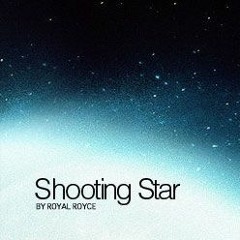 Shooting Star By Royal Royce[1]