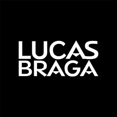 Lucas Braga - Set 3