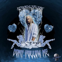 DONT FOLLOW ME (prod. TQ2)