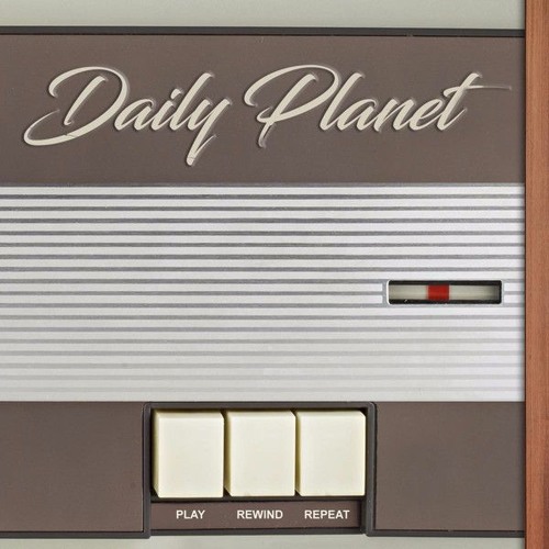 Daily Planet - Goodbye Late Nights