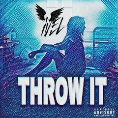Ivel - Throw It