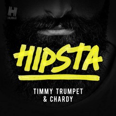 Chardy, Timmy Trumpet - Hipsta(Heppy Reverse Bass Edit)FREE DOWNLOAD