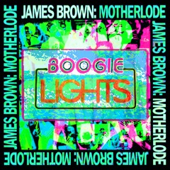 James Brown - Drive That Funky Soul (Boogie Lights Remix)
