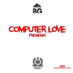 ComputerLove(PremeMix)