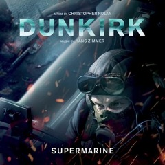 Hans Zimmer - Dunkirk (GamuT - Supermarines Rmx)