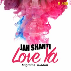 Love Ya- JahShanti