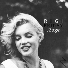 Rigi - Friday (Feat. J2age)