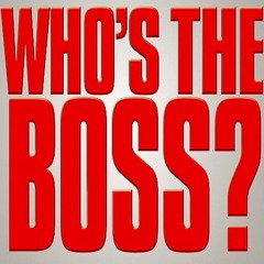 Who's Boss Ep 2
