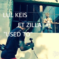 Lul Kies Ft. Zo - Used To (mastered)