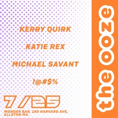 Kerry Quirk b2b Katie Rex at The OOZE