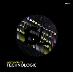 #SL010: VØLT & CRUXZ - Technologic (Bootleg)FREE DOWNLOAD