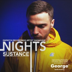 Dispatch Recordings On George FM, Sustance Guest Mix - 25.07.2017