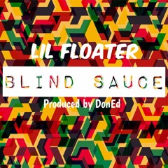 Blind Sauce (Prod. DonED)