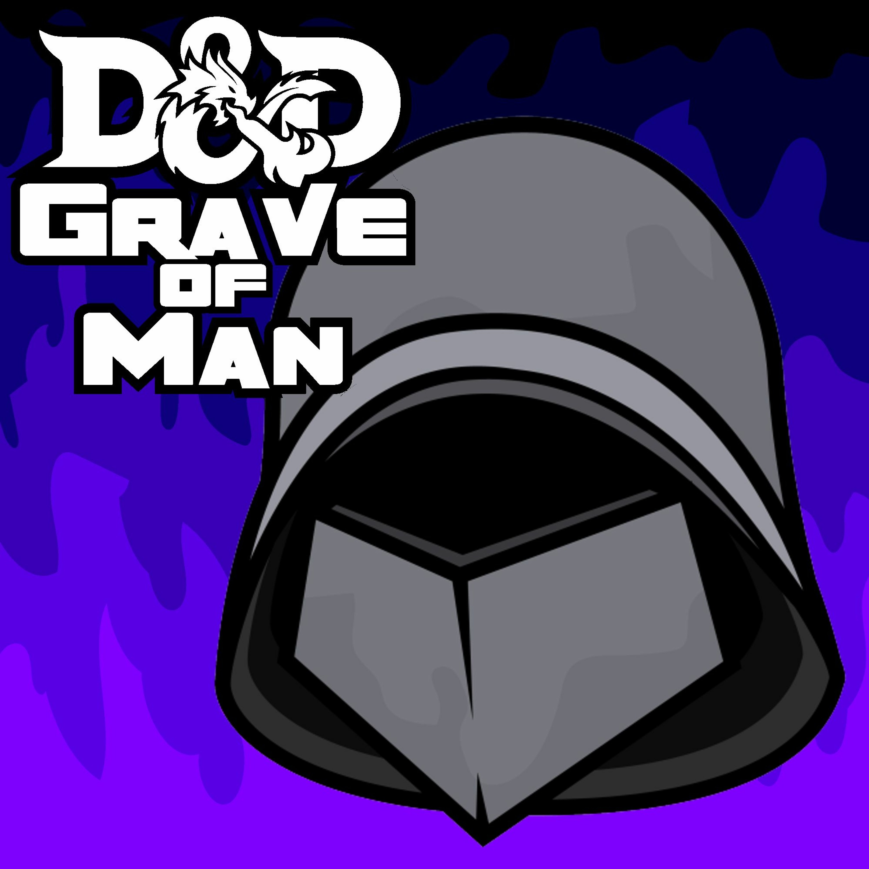 Dungeons & Dragons: Grave of Man Part 22 - Greg's Version of Stealth episode artwork