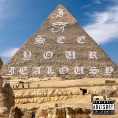 I see your jealousy feat. D'uncanny (Prod. TROUBLECHILD)