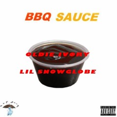 Barbeque Sauce (ft Rob Lavish & Oldie Ivory)