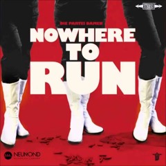 Die Partei Damen - Nowhere to Run