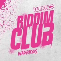 WARNED - RIDDIM CLUB [FREE DOWNLOAD]