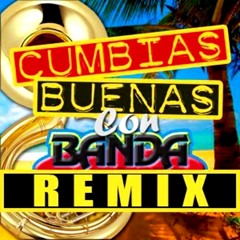 Cumbias Con Banda Movidas Mixx