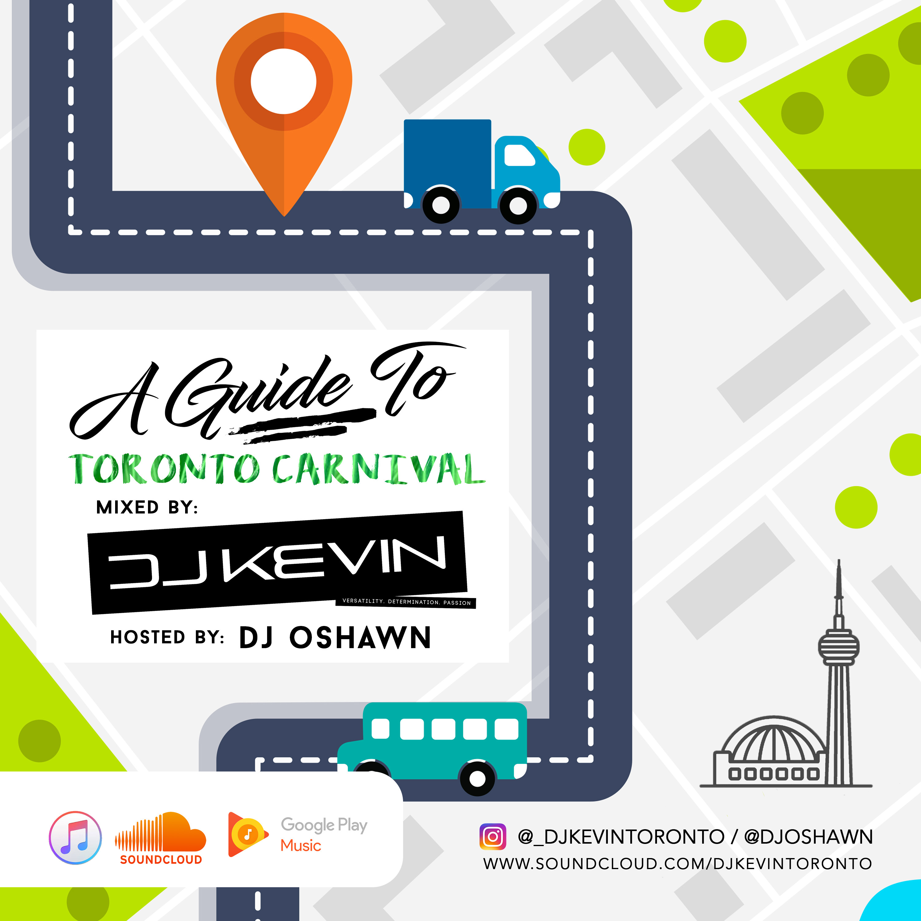 A GUIDE TO TORONTO CARNIVAL 2017 | DJ Kevin x DJ Oshawn