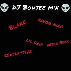 DJ Boujee Mix: (1. Blake 99 pegons)(2.Retro Rexx Drop top)(3.kingg kiro balling like curry)(4.Cousin $tizz head lock)(5.lil Drip F**k teen titans go!!!)