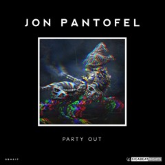 Jon Pantofel - Party Out (Original Mix) (Clip)