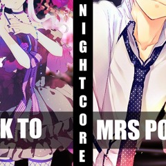 ♪ Nightcore - We Don't Talk To Mrs Potato Head (Switching Vocals)