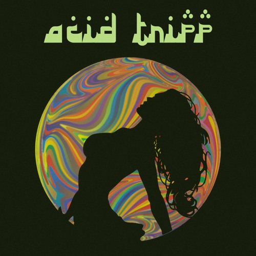 Acid Tripp