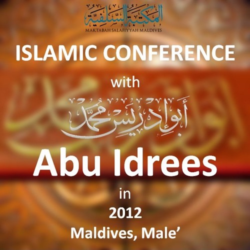 What Is Salafiyyah - @AbuIdrees - Maldives (Mar - 2012)