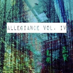 allegiance vol. iv