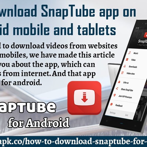 Stream How To Download SnapTube App On Android Mobile And Tablets.mp3 by  Stephen S. Smith | Listen online for free on SoundCloud