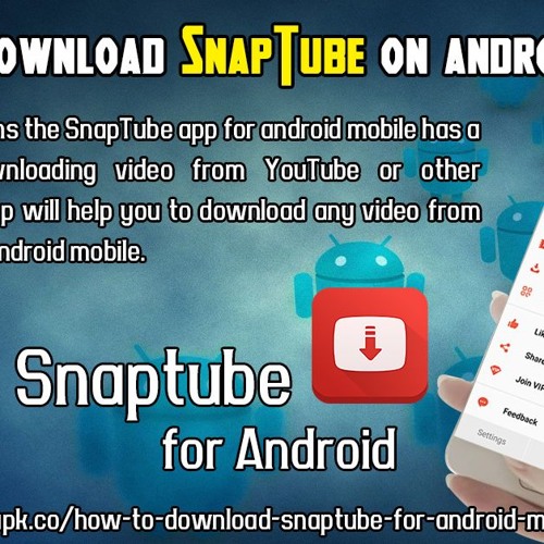 Stream How To Download SnapTube On Android Mobile.mp3 by Stephen S. Smith |  Listen online for free on SoundCloud