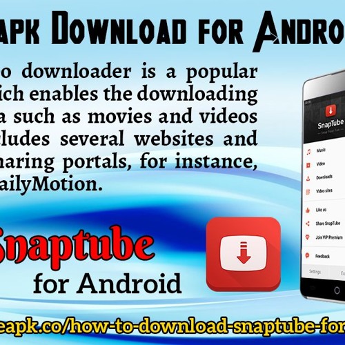 Stream SnapTube Apk Download For Android Mobiles.mp3 by Stephen S. Smith |  Listen online for free on SoundCloud