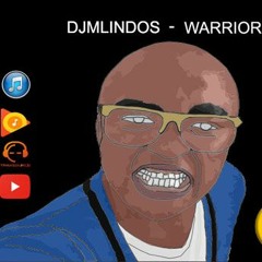 DJ MLINDOS - WARRIOR