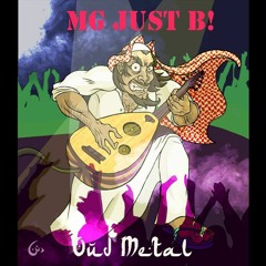 MG Just B! Oud Metal (Distribution)