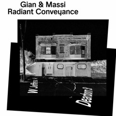 PREMIERE : Gian & Massi - Radiant Conveyance