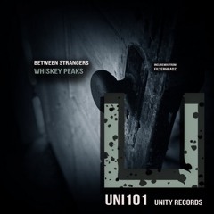 Between Strangers - Whiskey Peaks (Club Mix)****OUT NOW!