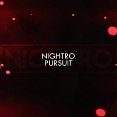 Nightro - Pursuit