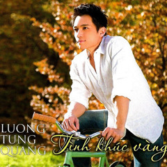 Tình Như Mây Khói (Lam Phương) - Lương Tùng Quang