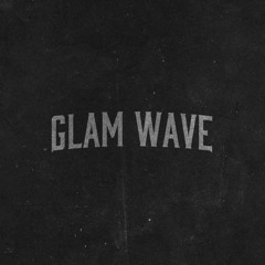 GLAM (Prod. By Tommy Kruise)