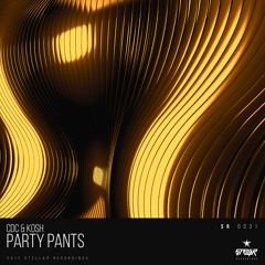 CDC & KOSH - Party Pants (Original Mix)[FREE DOWNLOAD]
