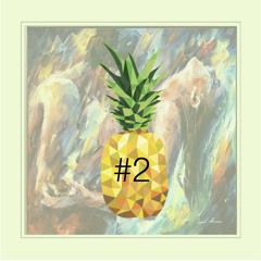 • PinEaPplE pLayList II •