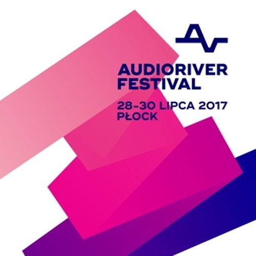 Audioriver 2017 Mix