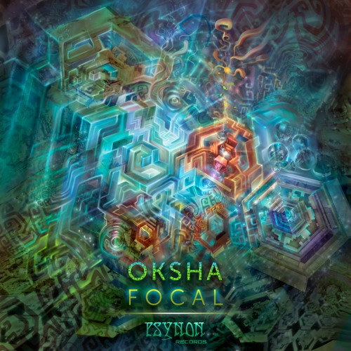 Oksha - Focal EP (OUT ON  11.08.2017)