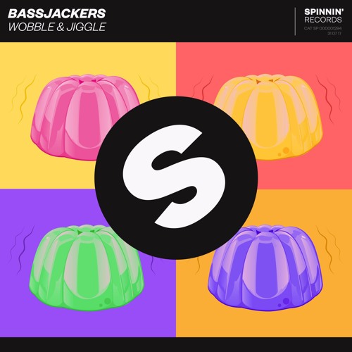 Bassjackers - Wobble & Jiggle [OUT NOW]