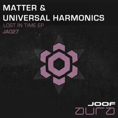 Matter & Universal Harmonics   - Mesosphere (Original mix)
